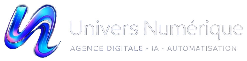 Univers Numérique — Agence digitale, IA, automatisation